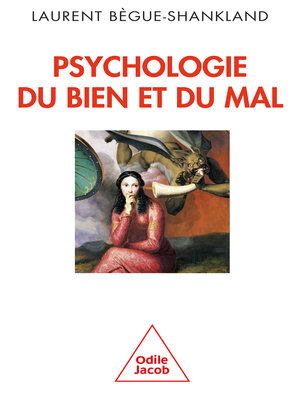 cover image of Psychologie du bien et du mal